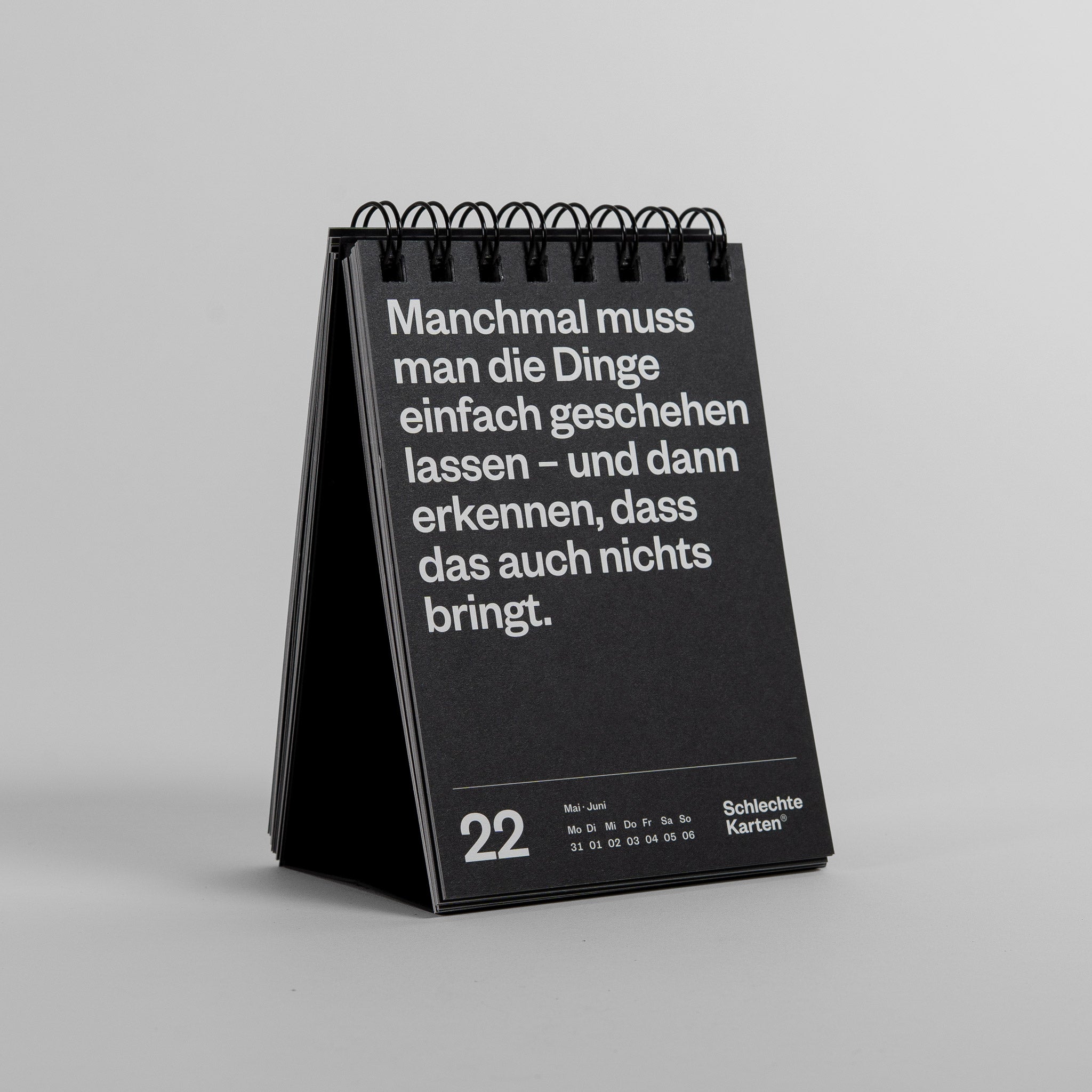 Kalenderwoche 22 im demotivierenden Tischkalender 2027 mit dem Spruch „Manchmal“