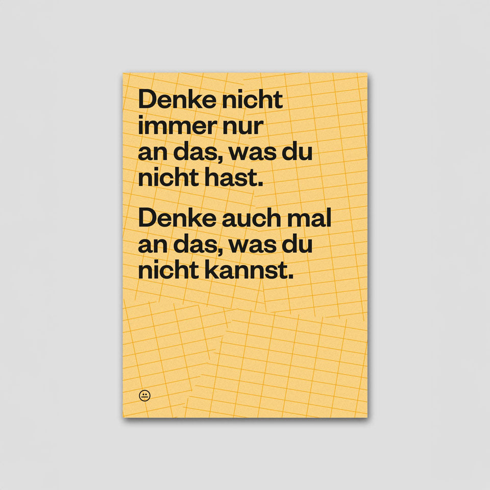 Postkarte Das, was du nicht hast