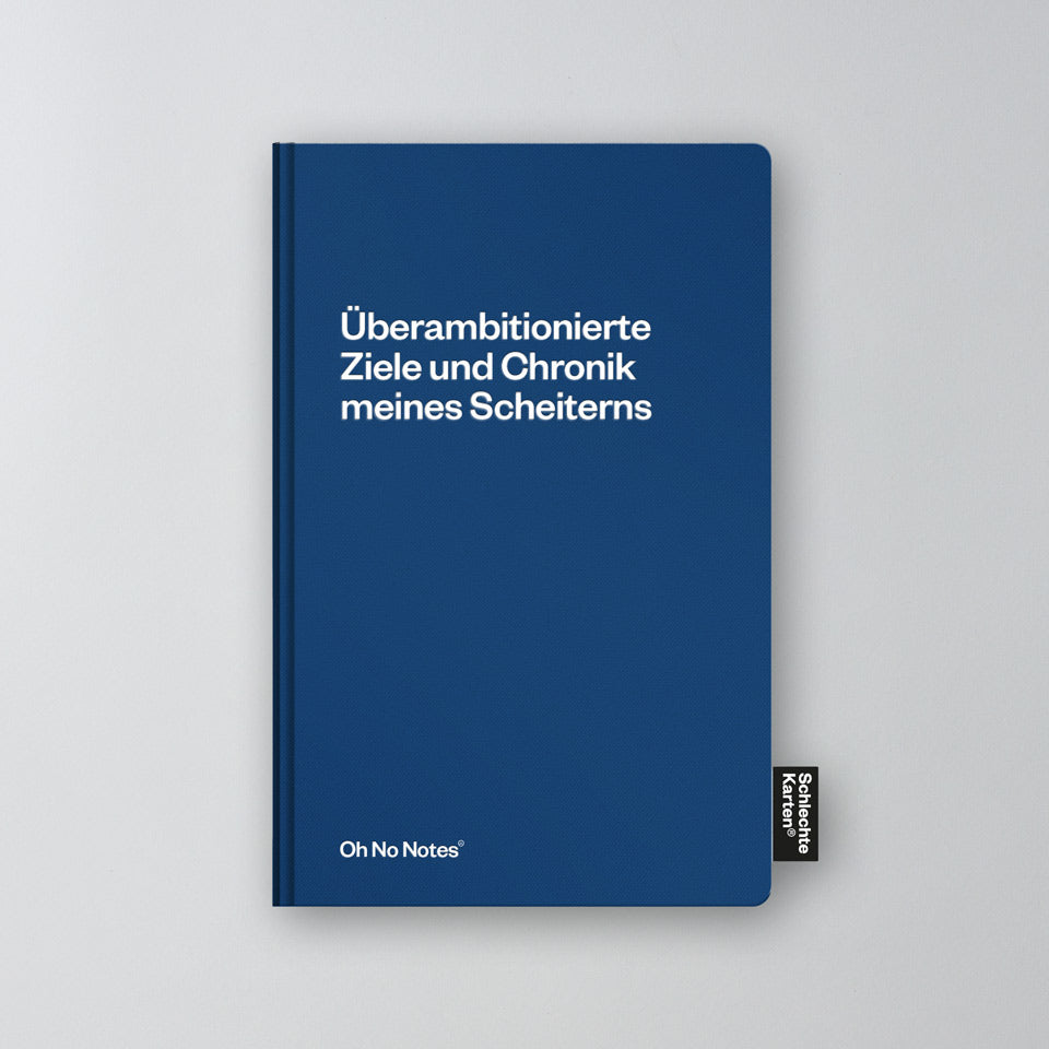 Oh No Notes Notizbuch dunkelblau / Chronik meines Scheiterns
