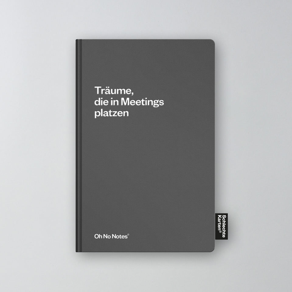Oh No Notes Notizbuch dunkelgrau / Träume, die in Meetings platzen