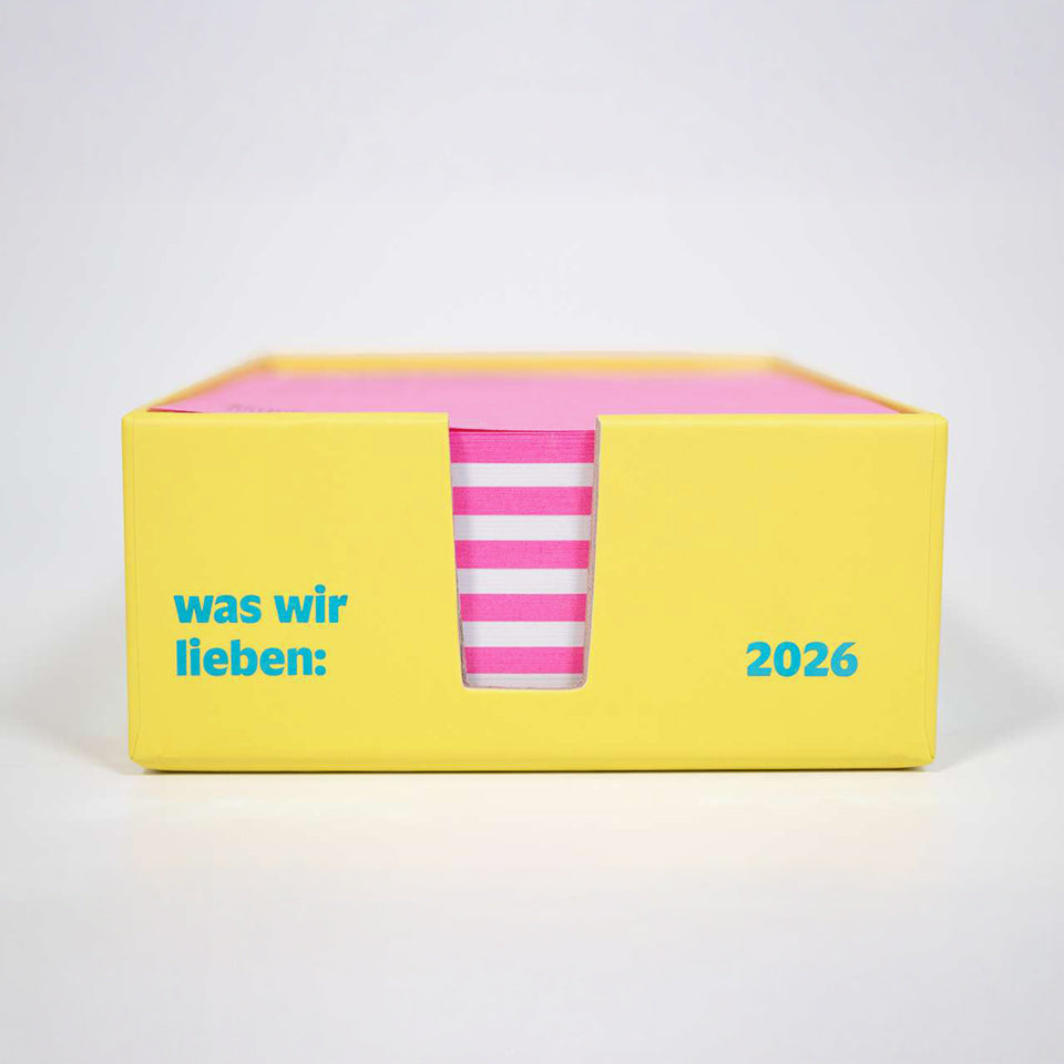 Abreißkalender – Was wir lieben 2026